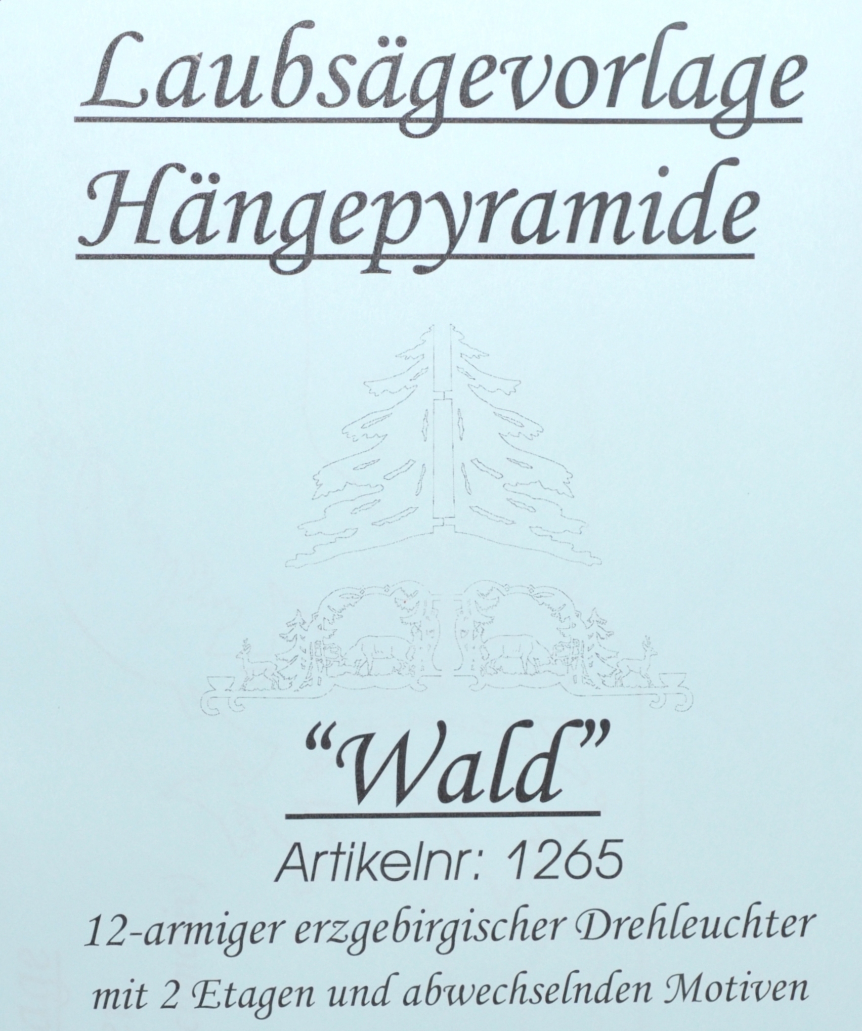 Laubsägevorlage Hängepyramide - Motiv Wald